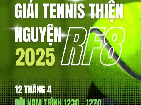 GIẢI TENNIS THIỆN NGUYỆN LẦN 8
